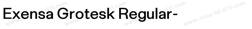 Exensa Grotesk Regular字体转换
